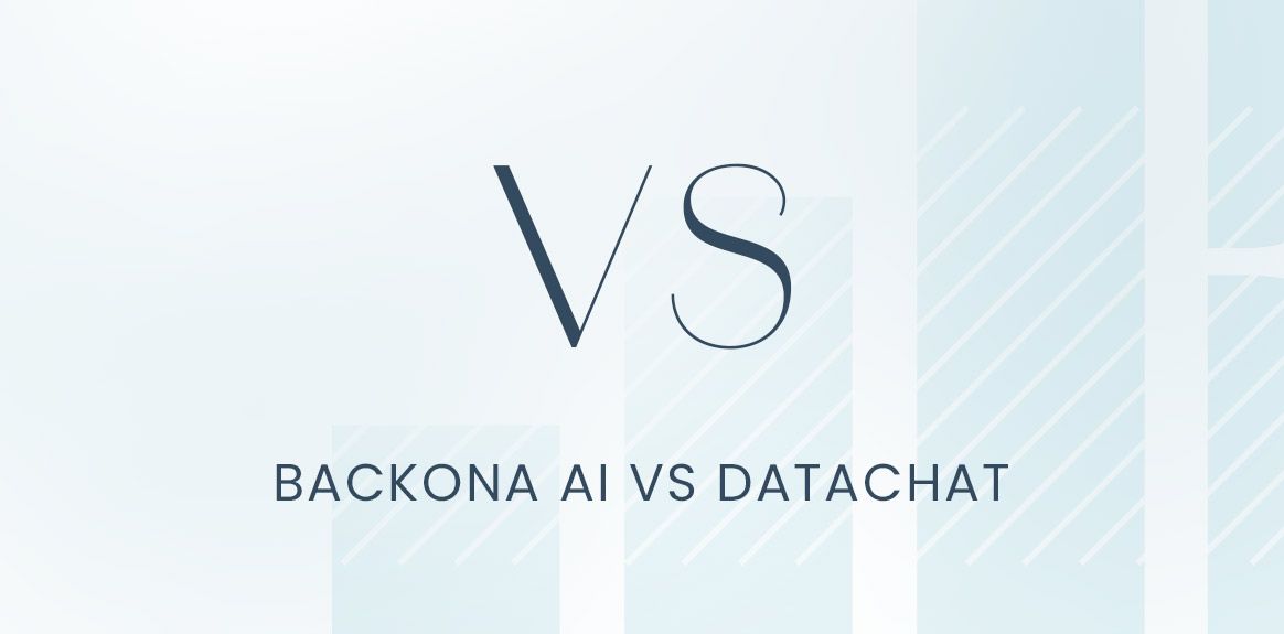 Backona AI vs DataChat: Complete Platform Comparison Guide 2025