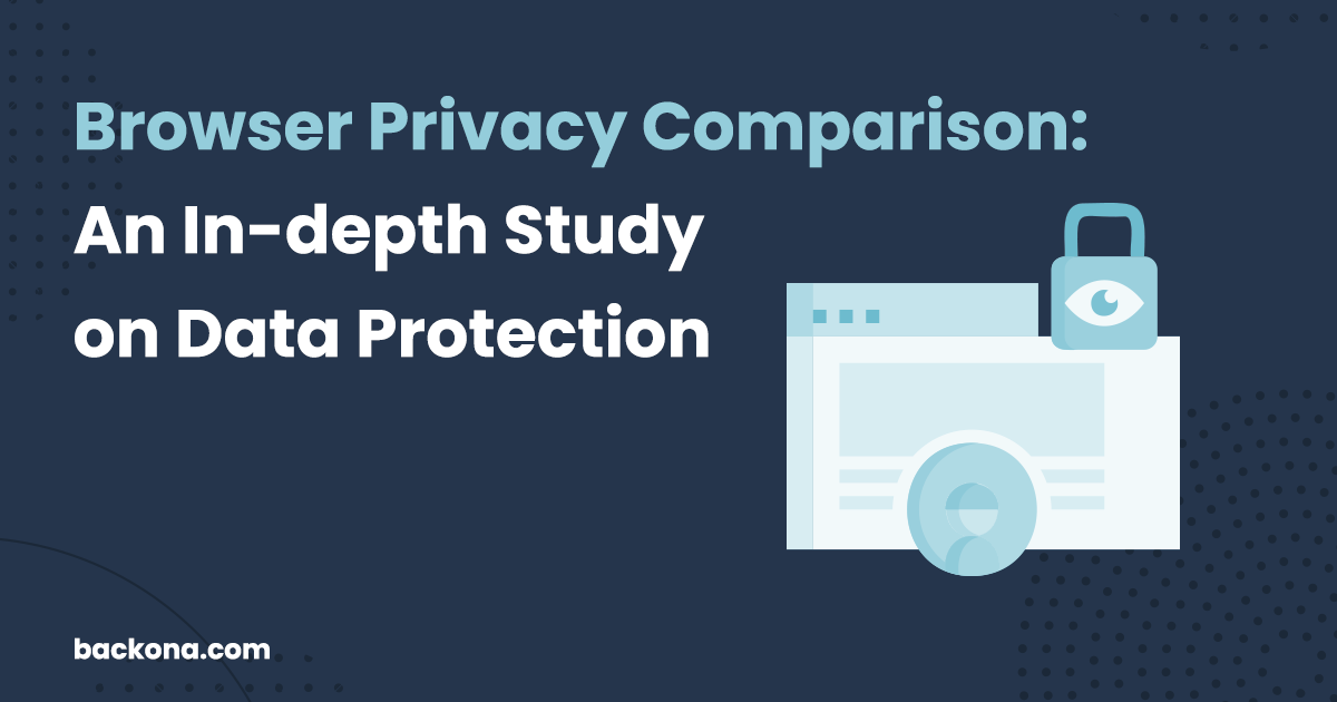 Browser Privacy Comparison: An In-depth Study on Data Protection